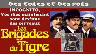 Miniature : Les Brigades Du Tigre créée par Claude Desailly et réalisée par Victor Vicas - Aventure d'une œuvre