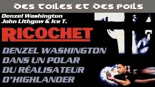 Miniature : Ricochet de Russell Mulcahy - Aventure d'une œuvre