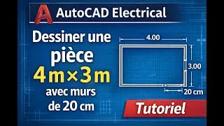 Miniature : AutoCAD Electrical Tutoriel – Dessiner une pièce 4 m × 3 m avec murs de 0.2m