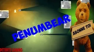 Miniature : ON PEUT PASSER PAR LA ?! ( Penumbear )