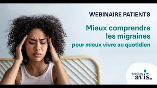Miniature : Mieux comprendre les migraines pour mieux vivre au quotidien