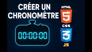 Miniature : 🎬 Créer un Chronomètre avec HTML, CSS et JavaScript | Tutoriel Débutant ⏱️