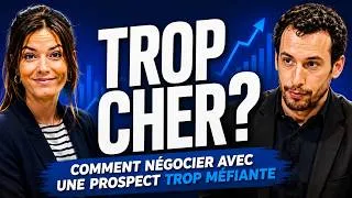 Miniature : Négociation sur le prix - Transformer une prospect méfiante en cliente  - Masterclass part 2