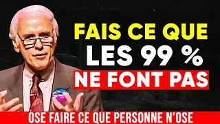 Miniature : Fais Ce Que Les 99 % Ne Font Pas | Jim Rohn