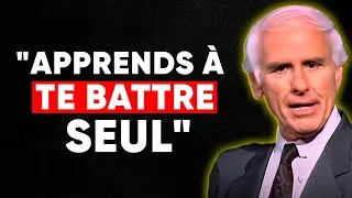 Miniature : TU DOIS APPRENDRE À TE BATTRE SEUL | Jim Rohn
