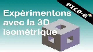 Miniature : Expérimentons avec la 3D isométrique sur Pico-8