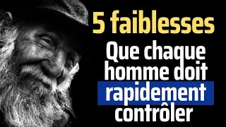 Miniature : 5 Faiblesses que chaque homme doit rapidement contrôler.