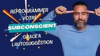 Miniature : Comment utiliser L'autosuggestion pour améliorer votre confiance  ?