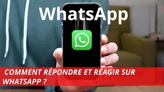 Miniature : Comment répondre et réagir sur whatsapp