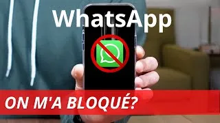 Miniature : WhatsApp: comment savoir si on t'a bloqué?