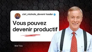 Miniature : Comment structurer sa journée ? Brian Tracy en Français