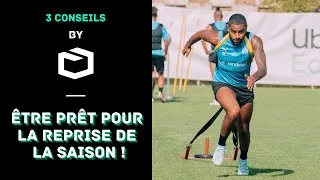Miniature : 3 CONSEILS POUR CET ÉTÉ - FOOTBALLEURS