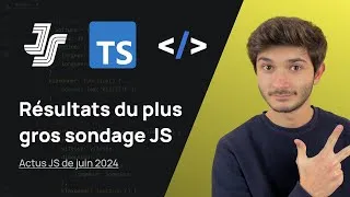 Miniature : Sortie des Résultats de State of JS 🔥 - Actus JS de juin 2024