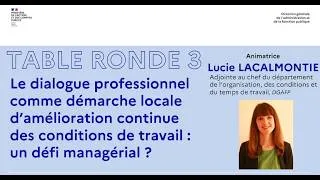 Miniature : Mieux travailler dans la fonction publique. Quelles solutions pour relever le défi ? : Table ronde 3
