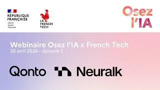 Miniature : Osez l’IA x French Tech – Episode 2 – Les solutions IA de Qonto et Neuralk