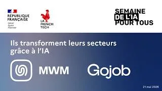 Miniature : Ils transforment leur secteurs grâce à l’IA – avec MWM et Gojob