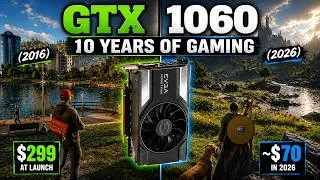 Miniature : GTX 1060 6GB in 2026 | 10 Years of Benchmarks | 34 Games Tested