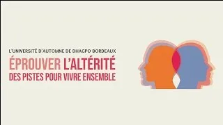 Miniature : Éprouver l’altérité, des pistes pour vivre ensemble - partie 2