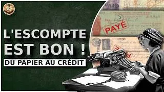 Miniature : L’escompte est bon ! – Du papier au crédit