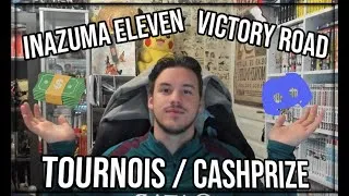 Miniature : INAZUMA ELEVEN VICTORY ROAD !! Tournois, CashPrize, serveur discord, je t'explique tout ! 🙌💸