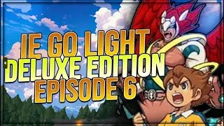 Miniature : INAZUMA ELEVEN GO Lumière !! DELUXE Edition !! Chapitre 6 !!