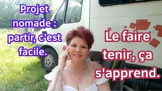 Miniature : Les conseils sur la vie nomade ne suffisent pas