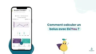 Miniature : Comment calculer un bolus avec EkiYou ?