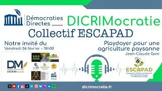 Miniature : DICRIMocratie - Jean-Claude Goni - Collectif Escapad (06/02/2026)