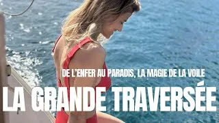 Miniature : Ep.2 - ON SE SENT VIVANT ! ⛵️La Grande Traversée 