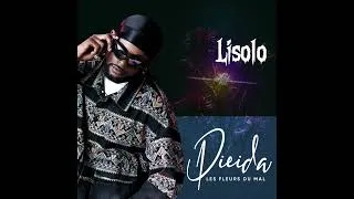 Miniature : Dieida - Lisolo ( EP. Les fleurs du mal) audio