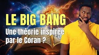 Miniature : Le père du Big Bang s'est-il inspiré du Coran ?