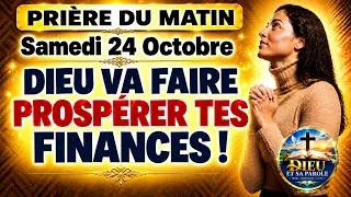 Miniature : PRIÈRE DU MATIN  | Samedi 24 Octobre  |  DIEU VA FAIRE PROSPÉRER TA VIE !