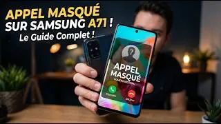 Miniature : Appel masqué sur Samsung A71 : la manip en 30 secondes