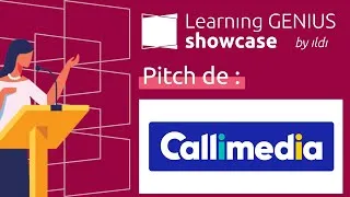 Miniature : Callimedia — Learning GENIUS Showcase — Décembre 2023