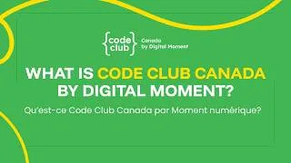 Miniature : What is Code Club Canada by Digital Moment?