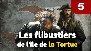 Miniature : Les flibustiers, pirates et corsaires des Caraïbes | Histoire d'Haiti: Episode #5