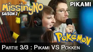 Miniature : MissingNo #22 Pikami (3/3) - Pikami VS Pokken