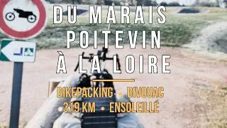 Miniature : Du Marais Poitevin au Loiret • Au Fil De L'Eau • bikepacking • bivouac • 318 km • ensoleillé