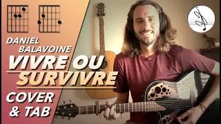Miniature : 🎼 VIVRE OU SURVIVRE - Daniel BALAVOINE (COVER & TAB)