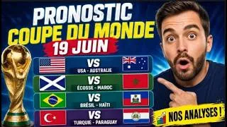 Miniature : Pronostic Coupe du Monde 19 Juin: Nos analyses pour USA - Australie, Écosse - Maroc, Brésil - Haïti