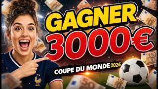 Miniature : Comment gagner 3000€ avec la Coupe du Monde 2026 (avant qu'il ne soit trop tard)