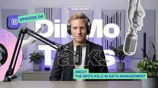 Miniature : Ep. 04 The DPO’s role in data management│DinMo Talks