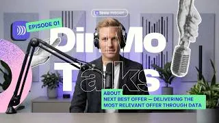 Miniature : Ep. 01 Next Best Offer│DinMo Talks