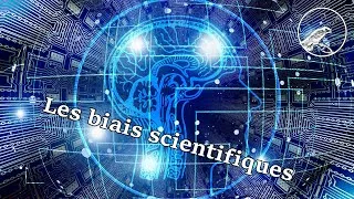 Miniature : [LA SCIENCE COMMENT CA MARCHE ?] 2/3 - Les biais scientifiques