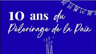 Miniature : Rétrospective des 10 ans du Pèlerinage de la Paix Souvigny