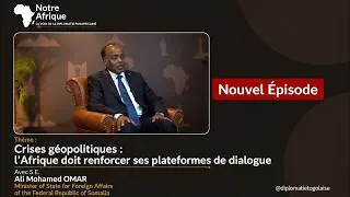 Miniature : Crises géopolitiques : l’Afrique doit renforcer ses plateformes de dialogue