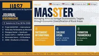 Miniature : 🎓 Journal Hebdo UASZ | Projet MASSTER, Dialogue Social & Excellence Scientifique | Semaine du 23-28
