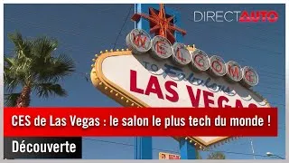 Miniature : Découverte - CES de Las Vegas : le salon le plus tech du monde !