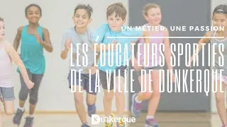 Miniature : Les éducateurs sportifs de la Ville de Dunkerque : un métier, une passion