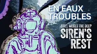 Miniature : Still Wakes The Deep - Siren's Rest DLC : le RETOUR de la PEUR AU VENTRE